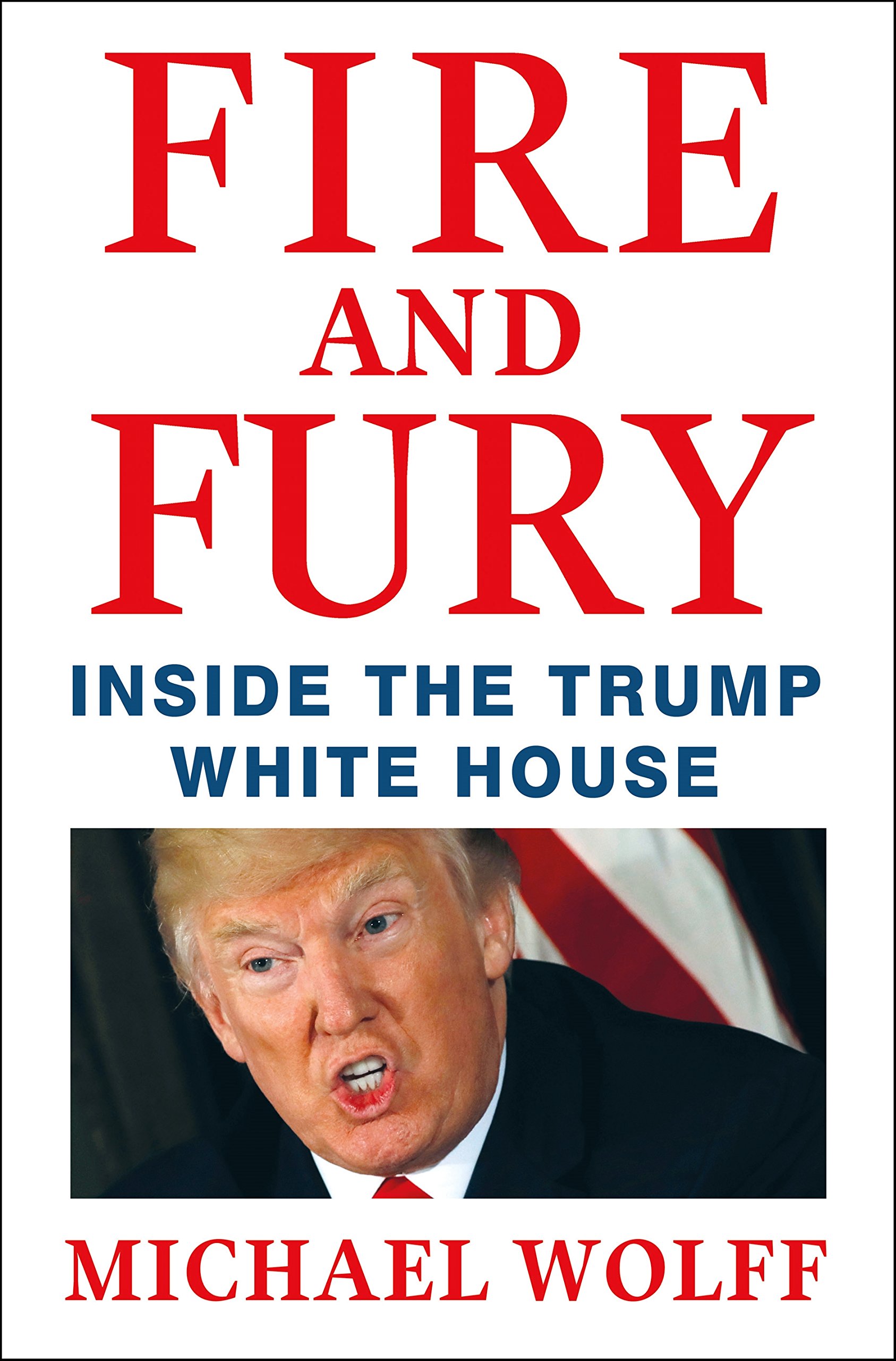 Fire and FuryMichael Wolff